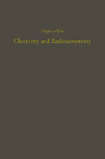 ISBN 9783662389515: Chemistry and Radioastronomy