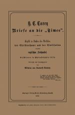 ISBN 9783662390009: Briefe an die „Times” - Replik in Sachen des Verkehrs, des Christenthums und der Civilisation contra englischen Freihandel