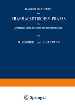 ISBN 9783662407202: Hagers Handbuch der Pharmaceutischen Praxis - Für Apotheker, Ärzte, Drogisten und Medicinalbeamte. Zweiter Band