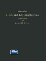 ISBN 9783662407219: H. Rietschels Leitfaden der Heiz- und Lüftungstechnik