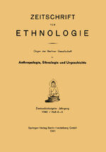 ISBN 9783662407769: Zeitschrift für Ethnologie - Organ der Berliner Gesellschaft für Anthropologie, Ethnologie und Urgeschichte