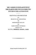 ISBN 9783662408476: Die Oberflächenaktivität des Harnes bei Physischer und Psychischer Alteration