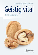 ISBN 9783662437551: Geistig vital