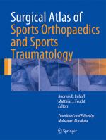 ISBN 9783662437766: Surgical Atlas of Sports Orthopaedics and Sports Traumatology