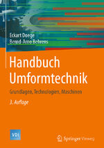 ISBN 9783662438909: Handbuch Umformtechnik - Grundlagen, Technologien, Maschinen