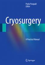 ISBN 9783662439388: Cryosurgery – A Practical Manual