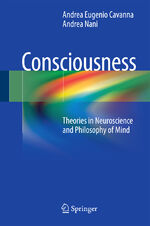 ISBN 9783662440872: Consciousness - Theories in Neuroscience and Philosophy of Mind