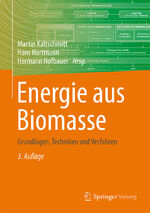 ISBN 9783662474372: Energie aus Biomasse - Grundlagen, Techniken und Verfahren