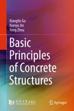 ISBN 9783662485637: Basic Principles of Concrete Structures