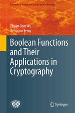 ISBN 9783662488638: Boolean Functions and Their Applications in Cryptography