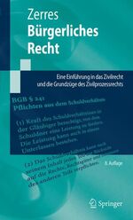 ISBN 9783662490266: Bürgerliches Recht – Eine Einführung in das Zivilrecht und die Grundzüge des Zivilprozessrechts