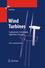 ISBN 9783662495773: Wind Turbines – Fundamentals, Technologies, Application, Economics