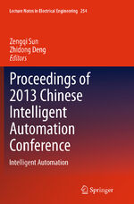 ISBN 9783662513057: Proceedings of 2013 Chinese Intelligent Automation Conference - Intelligent Automation