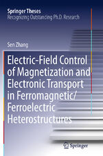 ISBN 9783662513200: Electric-Field Control of Magnetization and Electronic Transport in Ferromagnetic/Ferroelectric Heterostructures