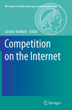 ISBN 9783662525487: Competition on the Internet