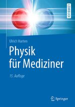 ISBN 9783662544464: Physik für Mediziner