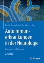 ISBN 9783662555293: Autoimmunerkrankungen in der Neurologie - Diagnostik und Therapie