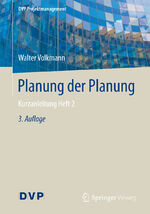 ISBN 9783662556276: Planung der Planung - Kurzanleitung Heft 2