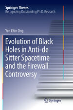 ISBN 9783662569153: Evolution of Black Holes in Anti-de Sitter Spacetime and the Firewall Controversy