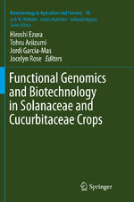 ISBN 9783662569351: Functional Genomics and Biotechnology in Solanaceae and Cucurbitaceae Crops