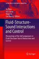 ISBN 9783662569610: Fluid-Structure-Sound Interactions and Control - Proceedings of the 3rd Symposium on Fluid-Structure-Sound Interactions and Control