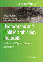 ISBN 9783662569818: Hydrocarbon and Lipid Microbiology Protocols - Synthetic and Systems Biology - Applications