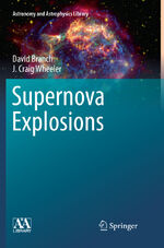 ISBN 9783662572238: Supernova Explosions