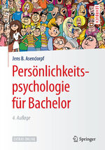 ISBN 9783662576120: Persönlichkeitspsychologie für Bachelor