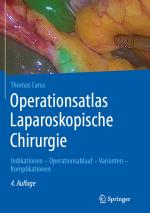 ISBN 9783662582381: Operationsatlas Laparoskopische Chirurgie