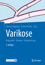 ISBN 9783662591161: Varikose / Diagnostik - Therapie - Begutachtung / Thomas Noppeney (u. a.) / Buch / Book w. online files update / XII / Deutsch / 2022 / Springer-Verlag GmbH / EAN 9783662591161