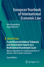 ISBN 9783662597347: From Bilateral Arbitral Tribunals and Investment Courts to a Multilateral Investment Court