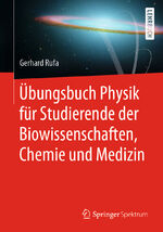 ISBN 9783662612613: Übungsbuch Physik für Studierende der Biowissenschaften, Chemie und Medizin