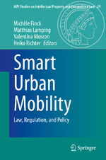 ISBN 9783662619193: Smart Urban Mobility