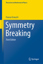 ISBN 9783662621646: Symmetry Breaking