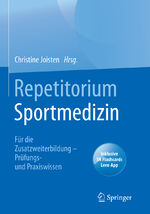 ISBN 9783662624951: Repetitorium Sportmedizin - Für die Zusatzweiterbildung – Prüfungs- und Praxiswissen