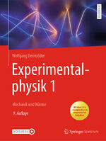 ISBN 9783662627273: Experimentalphysik 1 - Mechanik und Wärme