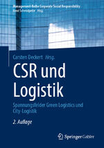 ISBN 9783662635698: CSR und Logistik - Spannungsfelder Green Logistics und City-Logistik