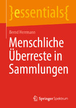 ISBN 9783662641712: Menschliche Überreste in Sammlungen