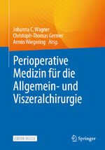 ISBN 9783662644034: Perioperative Medizin für die Allgemein- und Viszeralchirurgie