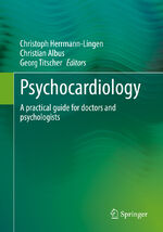 ISBN 9783662653210: Psychocardiology - A practical guide for doctors and psychologists