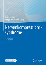 ISBN 9783662661062: Nervenkompressionssyndrome | Gregor Antoniadis (u. a.) | Buch | HC runder Rücken kaschiert | xiii | Deutsch | 2024 | Springer Berlin | EAN 9783662661062