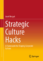 ISBN 9783662668269: Strategic Culture Hacks