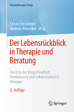 ISBN 9783662680766: Der Lebensrückblick in Therapie und Beratung