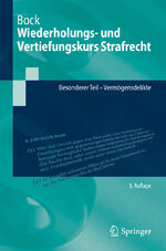 ISBN 9783662681022: Wiederholungs- und Vertiefungskurs Strafrecht – Besonderer Teil - Vermögensdelikte