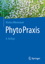 ISBN 9783662682258: PhytoPraxis