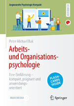 ISBN 9783662685969: Arbeits- und Organisationspsychologie – Eine Einführung – kompakt, prägnant und anwendungsorientiert