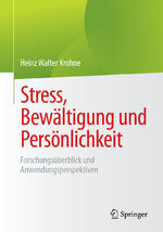 ISBN 9783662694749: Stress, Bewaeltigung und Persoenlichkeit