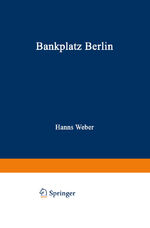 ISBN 9783663004264: Bankplatz Berlin