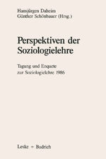 ISBN 9783663012337: Perspektiven der Soziologielehre - Tagung und Enquete zur Soziologielehre 1986