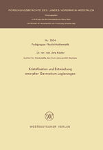 Uwe Köster: Kristallisation und Entmisch Uwe Köster: Kristallisation und Entmisch